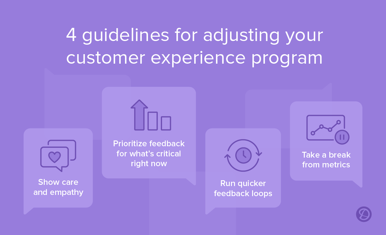 4 guidelines for adjusting your customer experience program