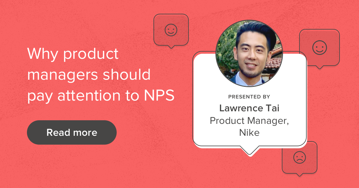 lawrence tai nps matters to product managers