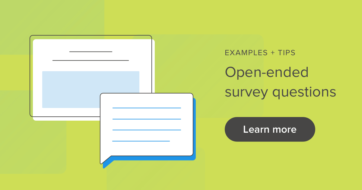 Good Survey Questions & Examples—Best Practices & Tips