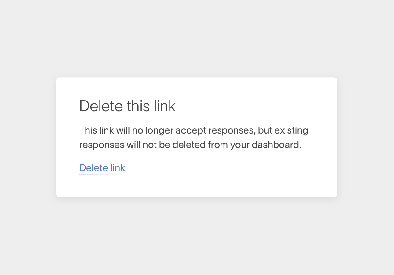 Message to delete survey link when no longer needed