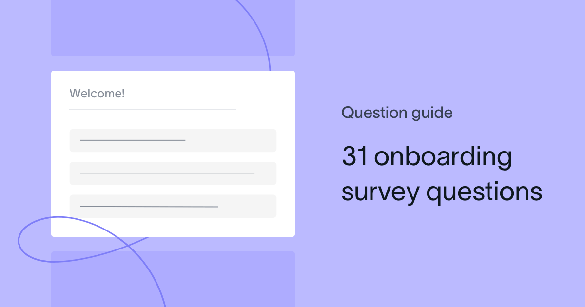 31 employee onboarding survey questions to ask | Delighted